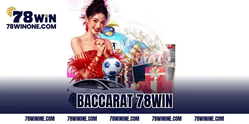 baccarat 78WIN