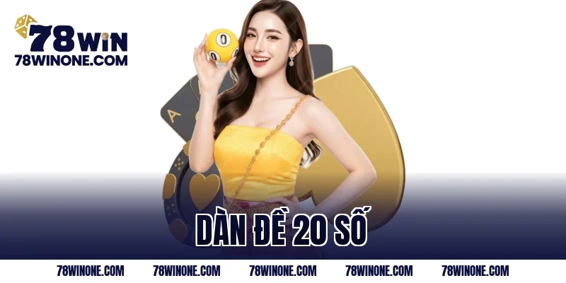 dàn đề 20 số