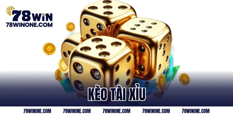 kèo tài xỉu