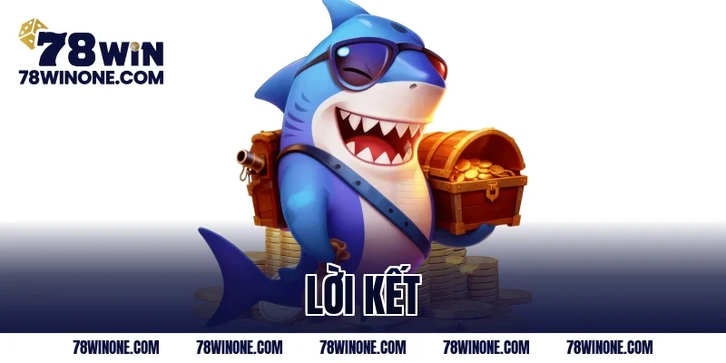 Lời kết