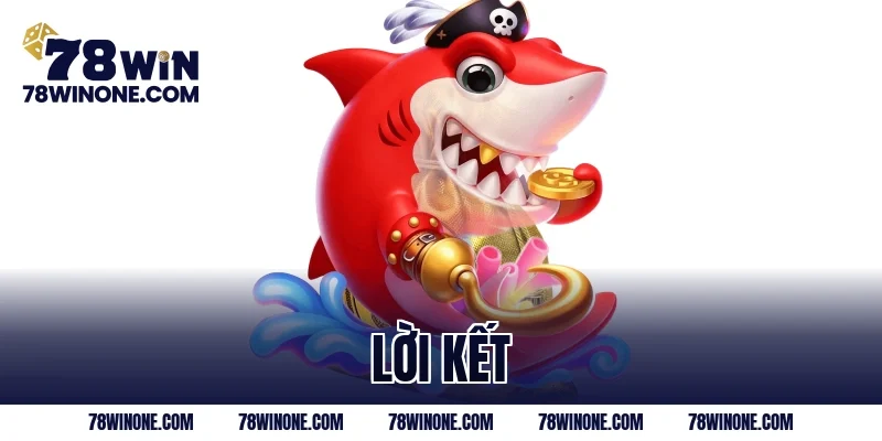 Lời kết