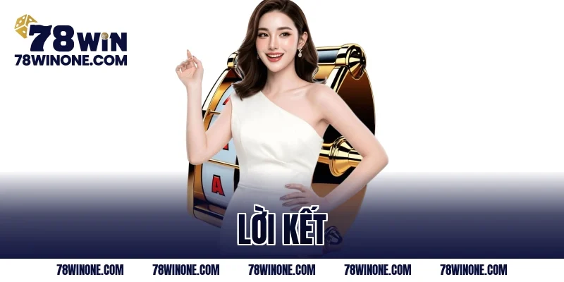 Lời kết