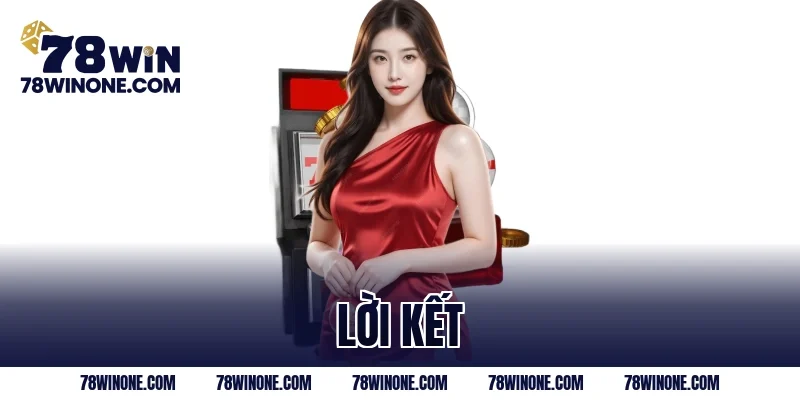 Lời kết