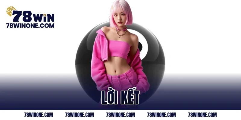 Lời kết