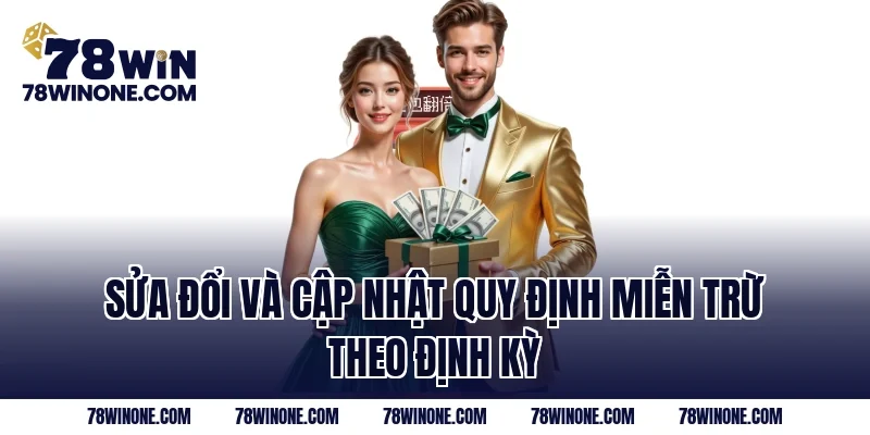 Sửa đổi và cập nhật quy định miễn trừ theo định kỳ