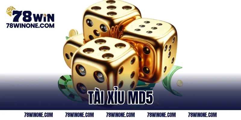 Tài xỉu md5